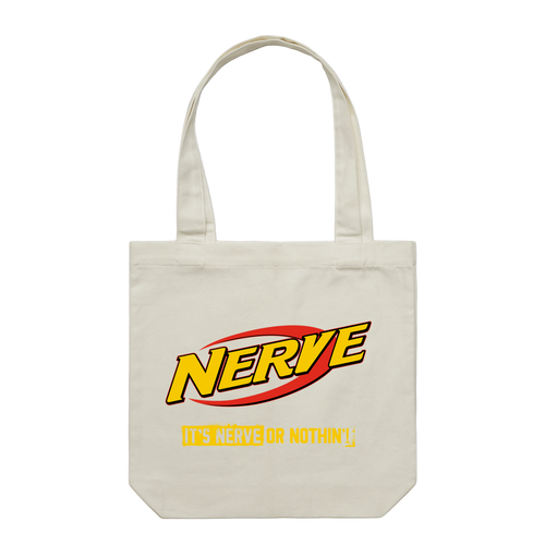 NERVE OR NOTHIN' Tote Bag